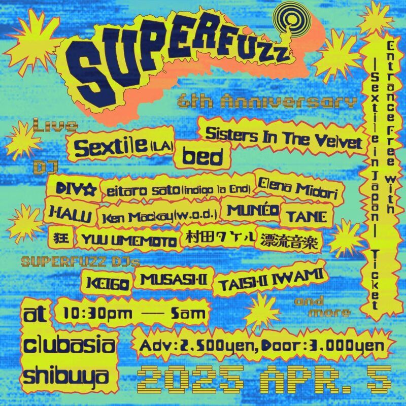 SUPERFUZZ 6th Anniversary