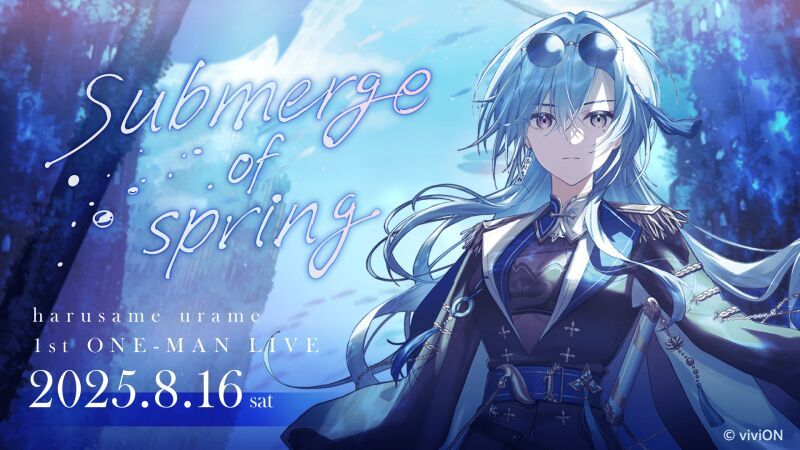 春雨麗女 1st ONE-MAN LIVE「submerge of spring」