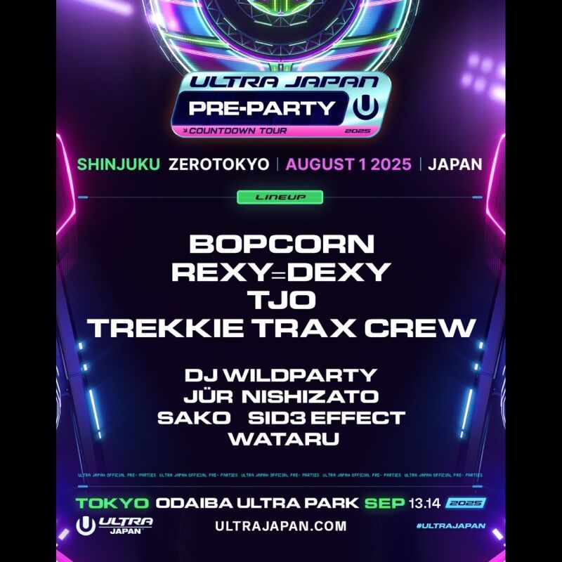 ULTRA JAPAN 2025 OFFICIAL PRE-PARTY COUNTDOWN TOUR × SUMMER SESSIONS 2025