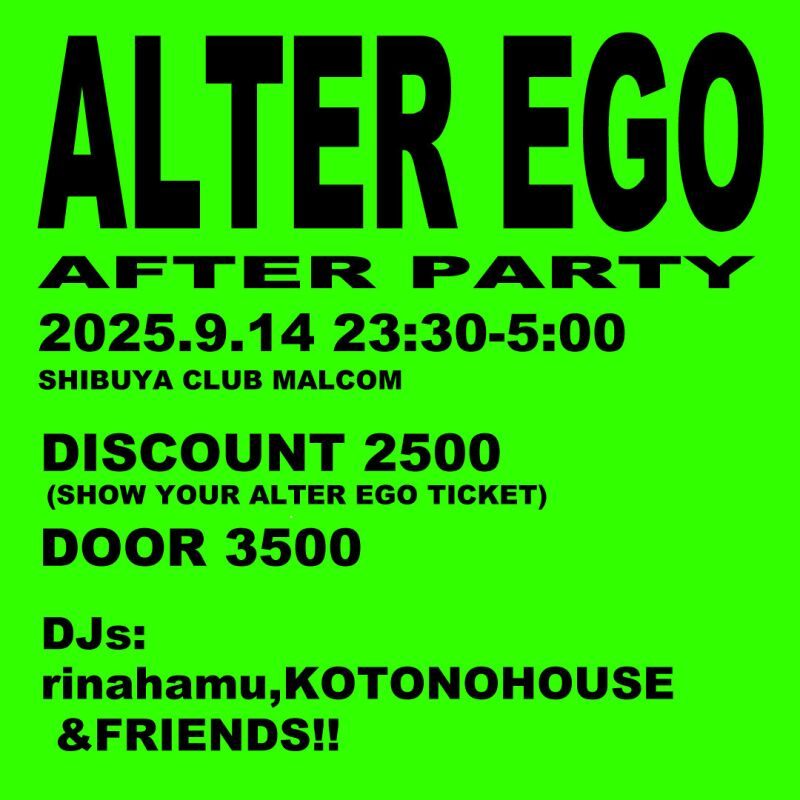ALTER EGO AFTER PARTY