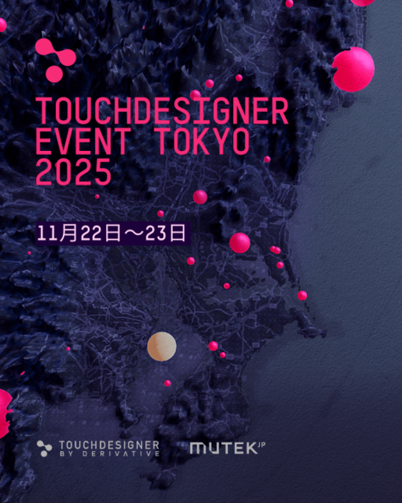TouchDesigner Event Tokyo 2025