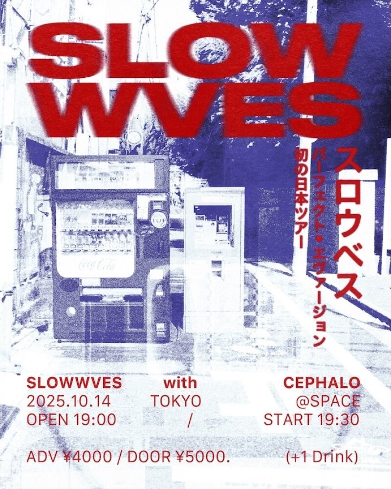 Slowwves Japan Show DAY2
