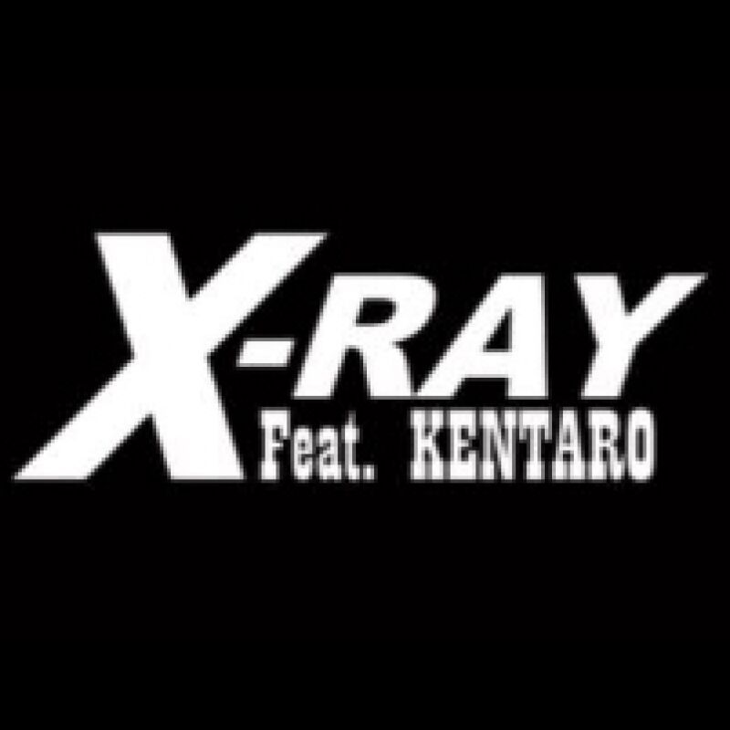 X-RAY feat. KENTARO