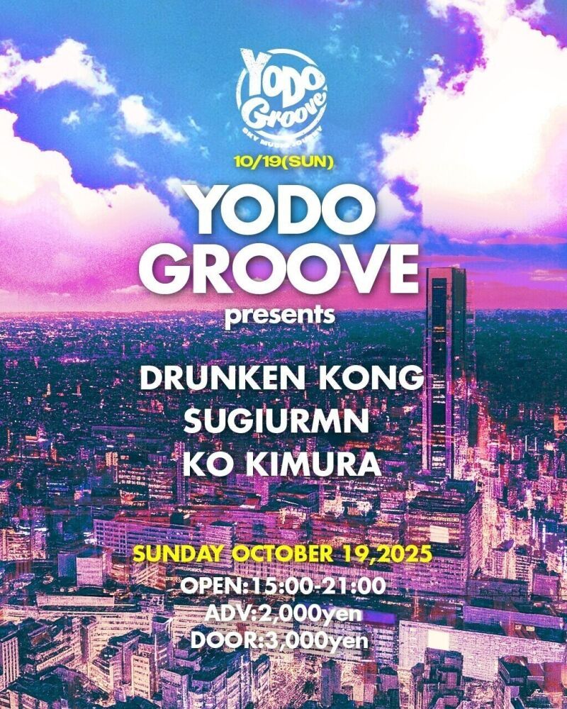 YODO GROOVE presents