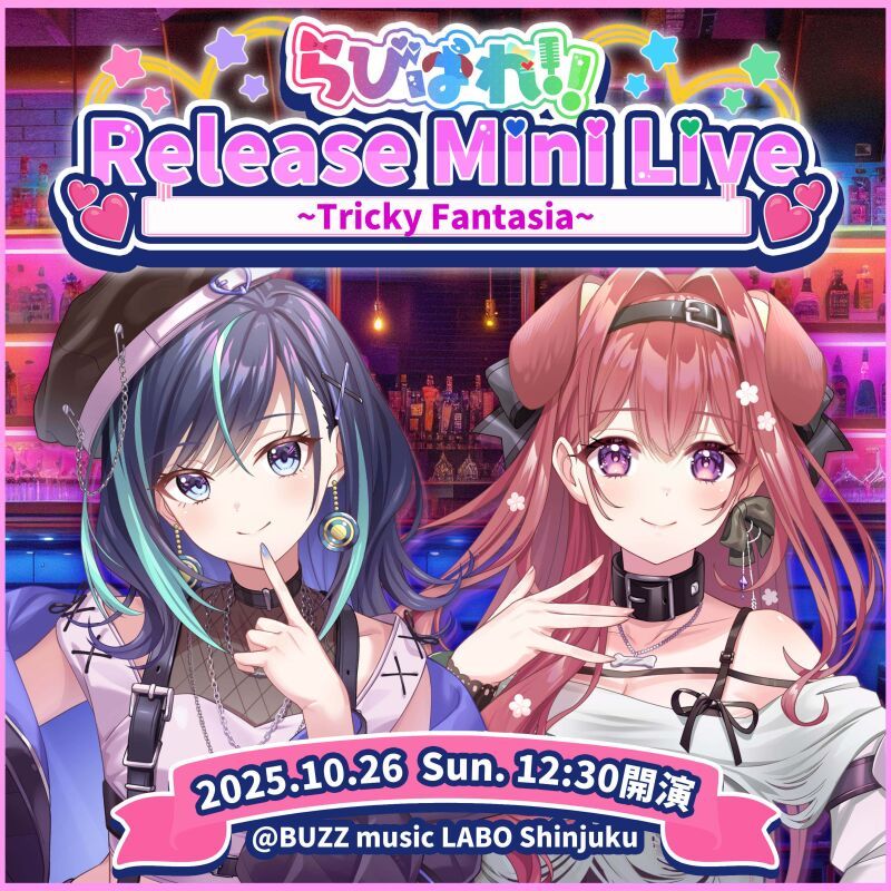 らびぱれ!! Release Mini Live~Tricky Fantasia~