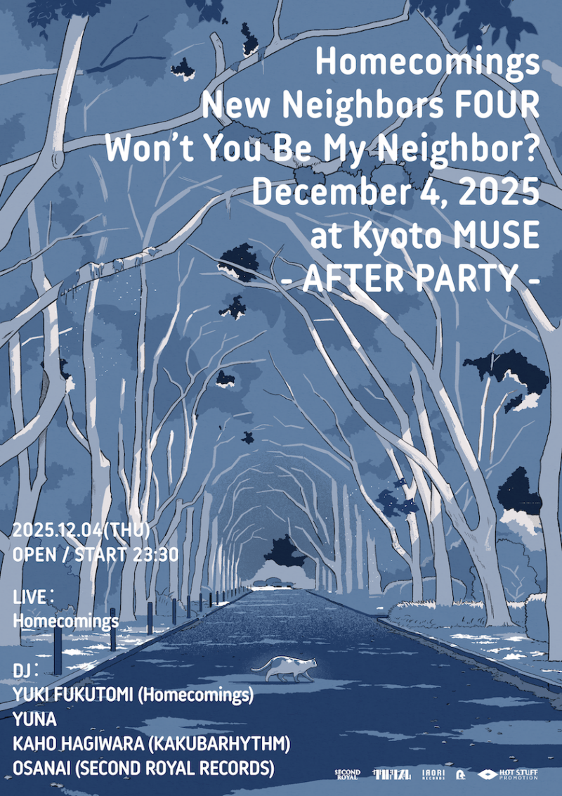 Homecomings New Neighbors FOUR Won’t You Be My Neighbor? December 4, 2025 at Kyoto MUSE” - AFTER PARTY -