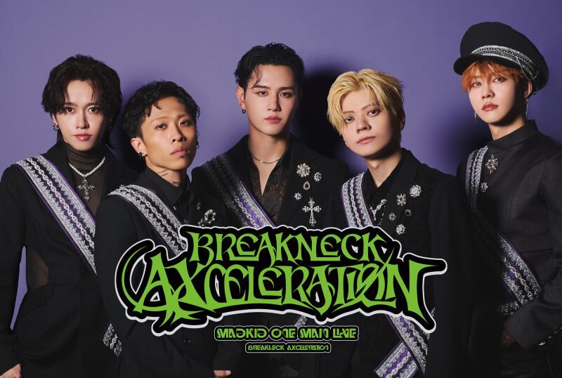 MADKID ONE MAN LIVE -BREAKNECK AXCELERATION-