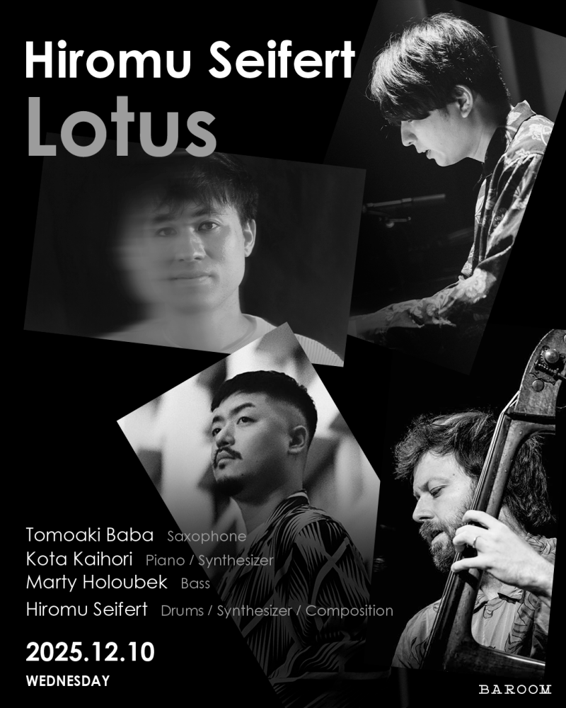 Hiromu Seifert Lotus feat. Tomoaki Baba