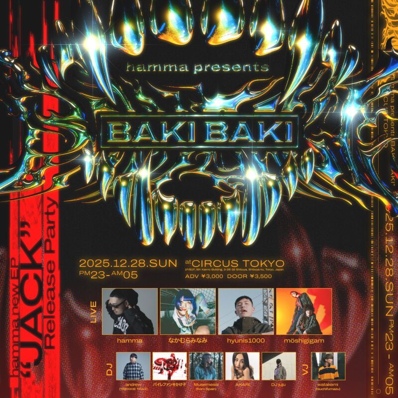 hamma presents "BAKI BAKI" vol.2 (new ep "JACK" Release party)