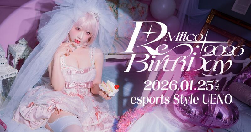 Miico Re:BirthDay 2026