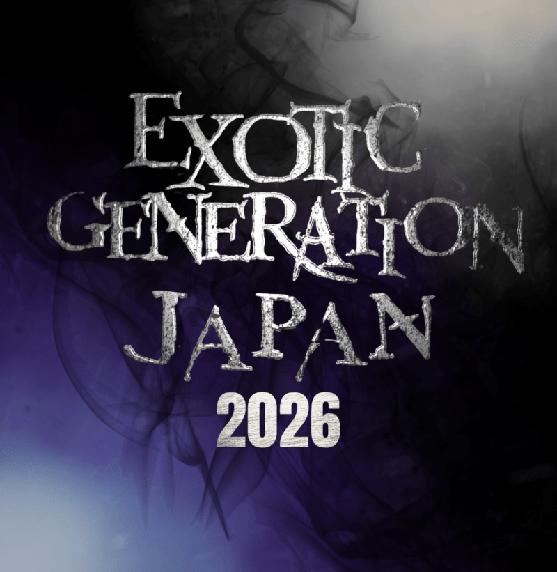 Exotic Generation Japan 2026