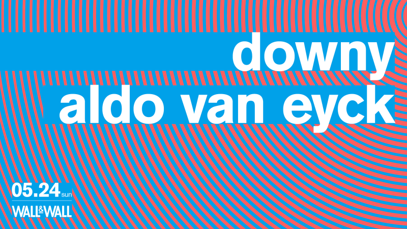 downy / aldo van eyck