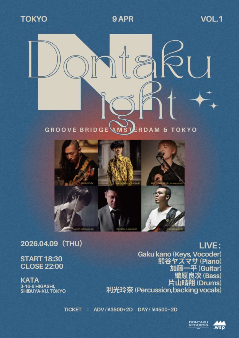 Dontaku Night Vol.1 -LIVE: GAKU KANO"SLIDEDGE"-