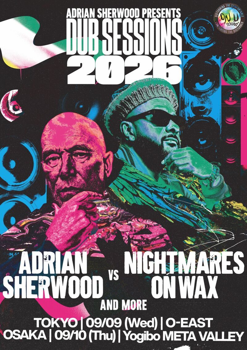 【OSAKA】Adrian Sherwood presents DUB SESSIONS 2026