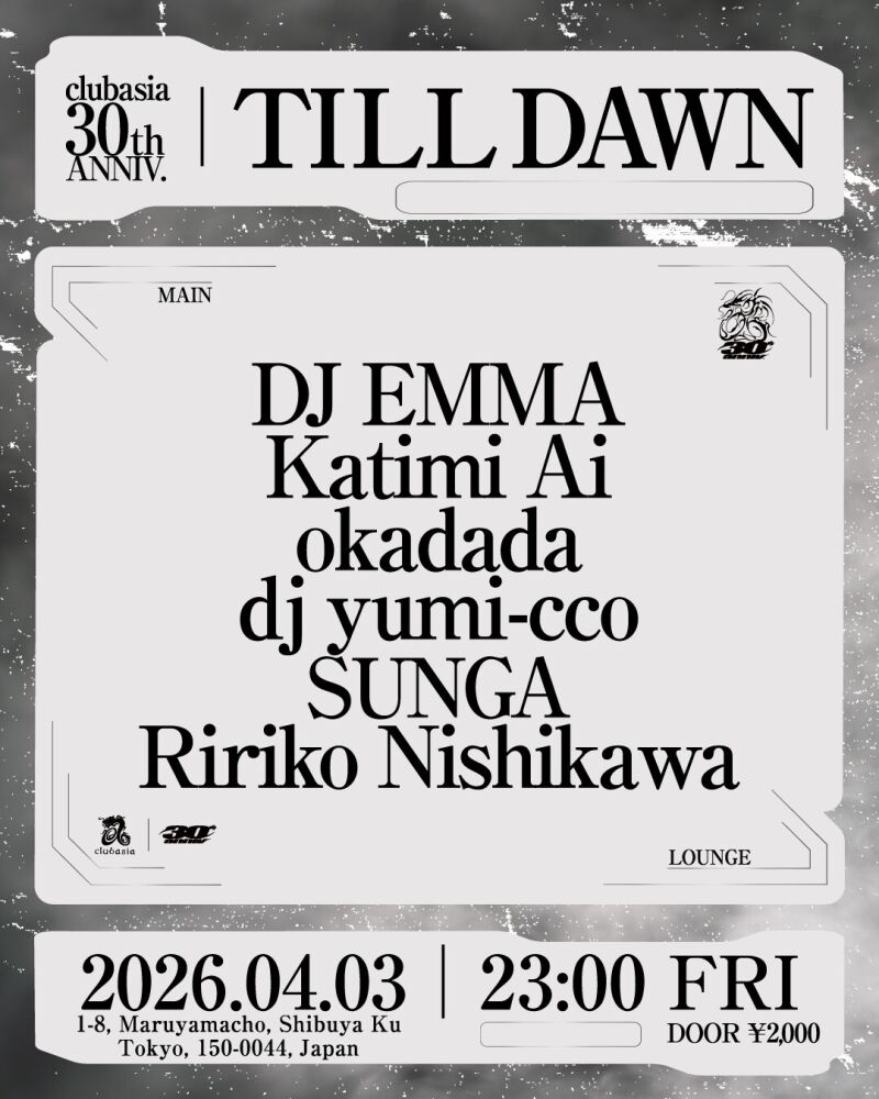 TILL DAWN × clubasia 30th Anniversary
