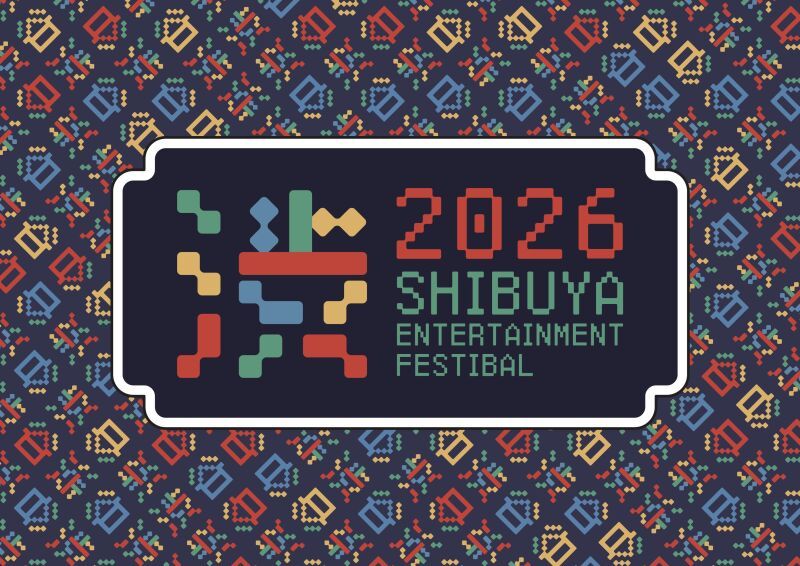 SHIBUYA ENTERTAINMENT FESTIVAL 2026