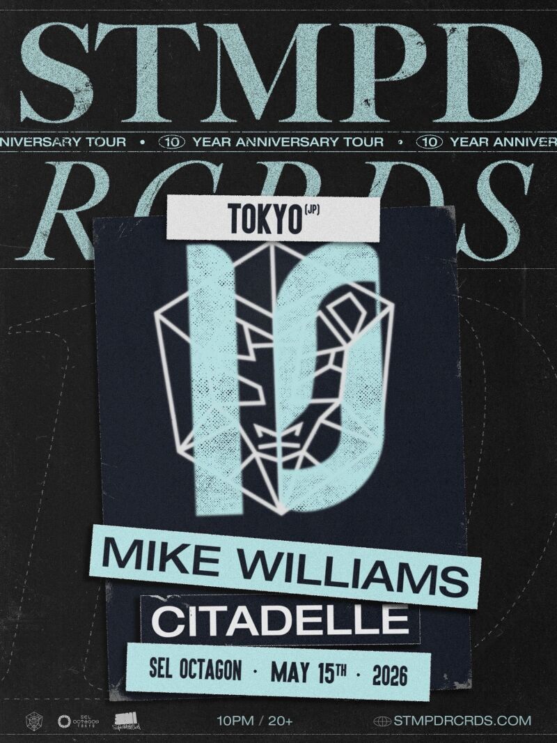 OCTAGON 7th ANNIVERSARY | STMPD RCRDS レーベルナイト | Mike Williams, Citadelle