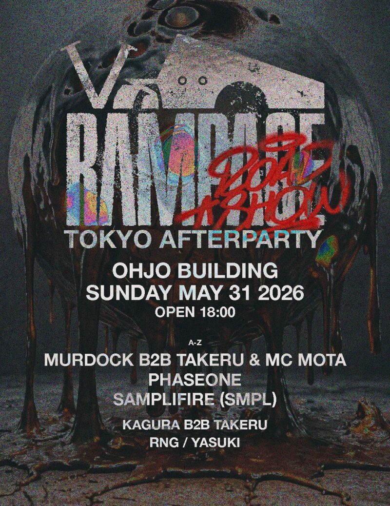 Rampage Roadshow Tokyo Vol.2  -AFTER PARTY-