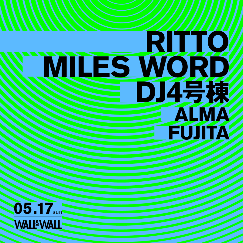 RITTO / MILES WORD / DJ 4号棟 / ALMA / FUJITA