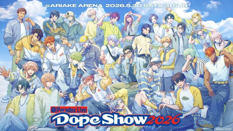 Paradox Live Dope Show 2026