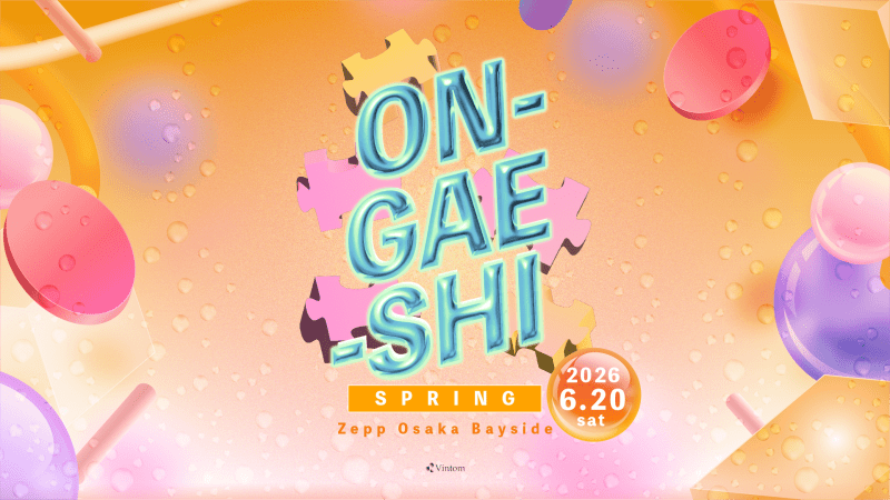 ON-GAE-SHI 2026 Spring in 大阪