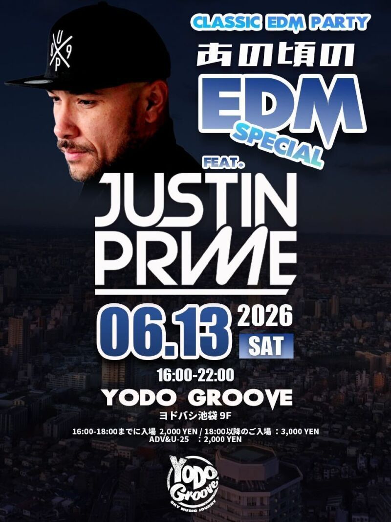あの頃のEDM SPECIAL EDM TRIBUTE EVENT