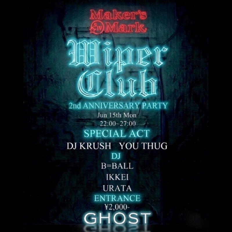 Wiper Club 2nd ANNIVERSARY PARTY