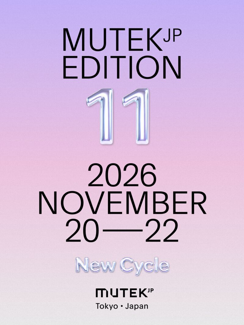 MUTEK.JP 2026 11th Edition