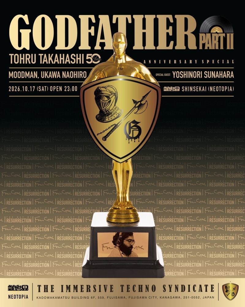 GODFATHER part Ⅱ THE IMMERSIVE TECHNO SYNDICATE